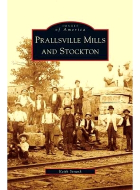 预订 Prallsville Mills and Stockton: 9781531636418