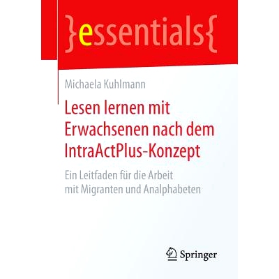 预订 Lesen lernen mit Erwachsenen nach dem IntraActPlus-Konzept: Ein Leitfaden für die Arbeit mit Migranten und Analpha