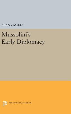 【预订】Mussolini’s Early Diplomacy