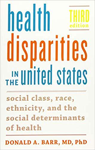 【预售】Health Disparities in the United States: Social Class, Race, Ethnicity, and the Social Determinants of Hea...