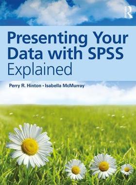 预订 Presenting Your Data with SPSS Explained