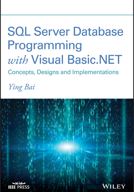 【预订】Sql Server Database Programming With Visual Basic.Net: Concepts, Designs And Implementations 9781119608509
