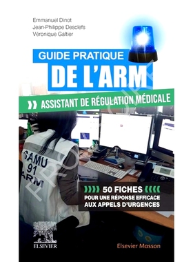 预订 Guide pratique de l’ARM : assistant de régulation médicale : 50 fiches pour une réponse efficace aux appels d’
