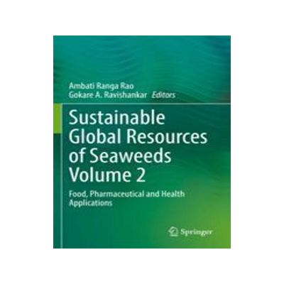 [预订]Sustainable Global Resources of Seaweeds Volume 2: Food, Pharmaceutical and Health Applications 9783030921767