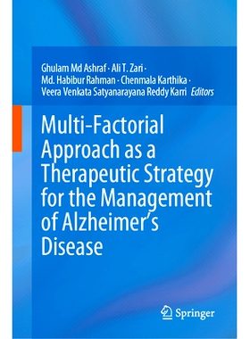 预订 Multi-Factorial Approach as a Therapeutic Strategy for the Management of Alzheimer’s Disease 作为阿尔茨海默病管理