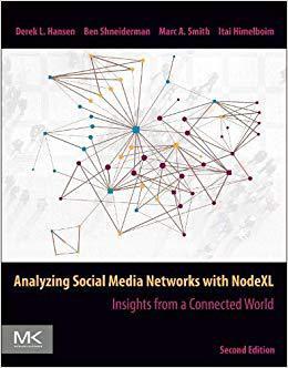 【预订】Analyzing Social Media Networks with NodeXL