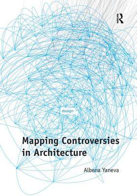 预订 Mapping Controversies in Architecture