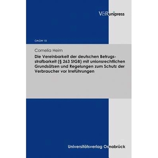 der Regelungen und StGB Die Vereinbarkeit mit Betrugsstrafbarkeit deutschen Grundsätzen 预订 unionsrechtlichen 263