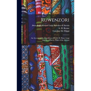 Savoy the 预订 Amedeo Duke Luigi Account Prince 978101885503 Abruzzi Expedition Ruwenzori;