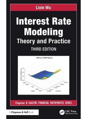 预订 Interest Rate Modeling: Theory and Practice利率模型：理论与实践 第3版: 9781032483559