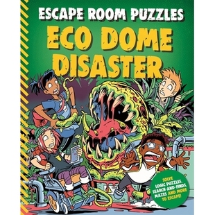 预订 Escape Room Puzzles: Eco Dome Disaster 密室逃脱谜题:生态穹顶灾难: 9780753447888