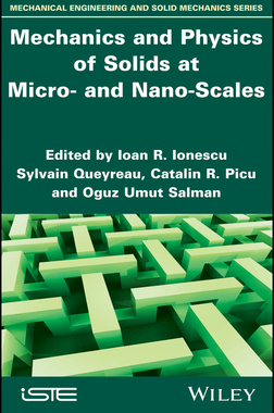 【预订】Mechanics And Physics Of Solids At Micro- And Nano-Scales