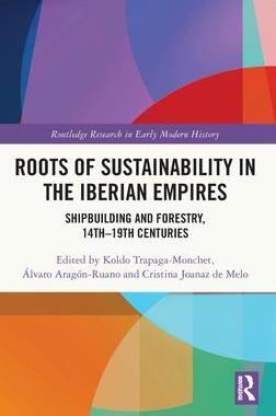 [预订]Roots of Sustainability in the Iberian Empires 9781032313375
