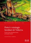 [预订]Poteri e strategie familiari di Volterra 9781407357881
