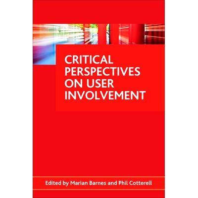 预订 Critical Perspectives on User Involvement: 9781847427519