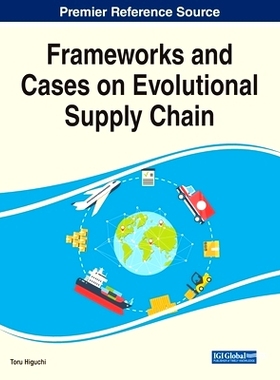 预订 Frameworks and Cases on Evolutional Supply Chain