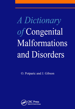 【预订】A Dictionary of Congenital Malformations and Disorders