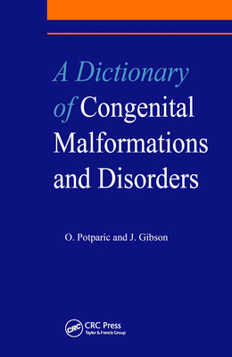 【预订】A Dictionary of Congenital Malformations and Disorders