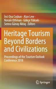 Tourism Heritage 预订 Civilizations Borders and Beyond