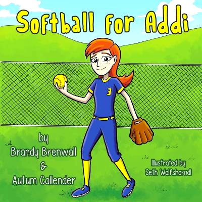 预订 Softball for Addi: 9781547190508
