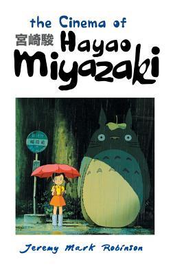 [预订]The Cinema of Hayao Miyazaki 9781861713360