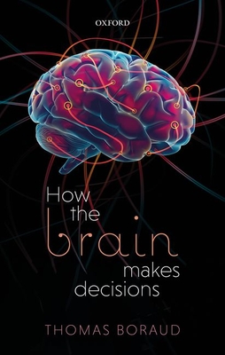 【预订】How the Brain Makes Decisions
