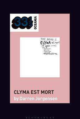 [预订]The Dead C’s Clyma est mort 9781501386954