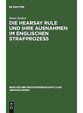 预订 Die Hearsay Rule und ihre Ausnahmen im englischen Strafprozeß: 9783111163185