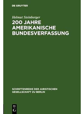 预订 200 Jahre amerikanische Bundesverfassung: Zu den Einflüssen des amerikanischen Verfassungsrechts auf die deutsche
