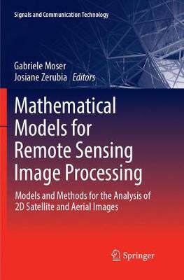 【预订】Mathematical Models for Remote Sensing Image Processing
