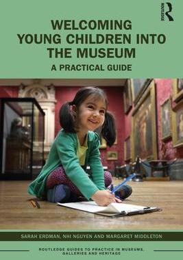 [预订]Welcoming Young Children into the Museum 9780367517823