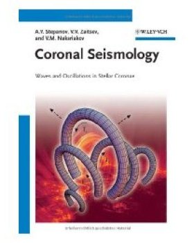 【预订】Coronal Seismology - Waves and Oscillations in Stellar Coronae