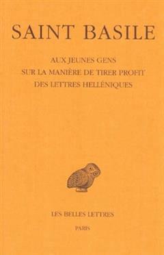 [预订]Aux jeunes gens sur la manière de tirer profit des lettres helléniques 9782251002965