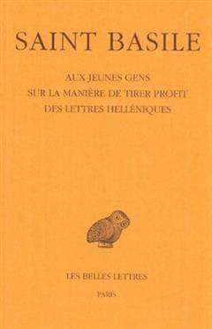 [预订]Aux jeunes gens sur la manière de tirer profit des lettres helléniques 9782251002965