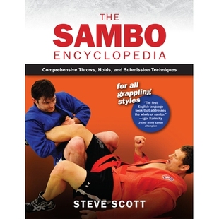 预订 The Sambo Encyclopedia: Comprehensive Throws, Holds, and Submission Techniques for All Grappling Styles: 9781594396