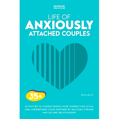 预订 Life of Anxiously Attached Couples
