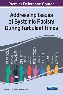 [预订]Addressing Issues of Systemic Racism During Turbulent Times 书籍/杂志/报纸 科普读物/自然科学/技术类原版书 原图主图