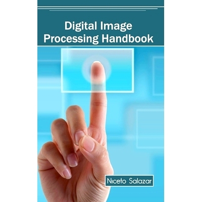 预订 Digital Image Processing Handbook 数字图像处理手册: 9781632401458