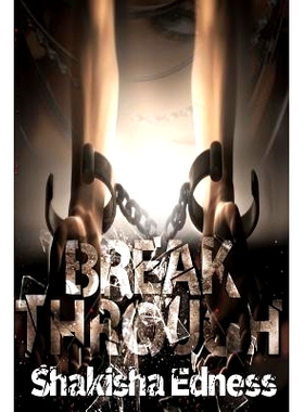 预订 Break Through II: Men Are Not Only Using Condoms, But They Are Wearing Them! Get Your Break Through Today!: 9780692