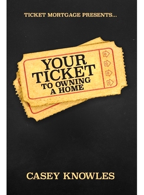 预订 Your Ticket to Homeownership: How To Buy a Home, Build Equity and Create Wealth: 9798538712052