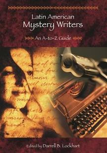 预订 Writers Latin Mystery 9780313305542 American
