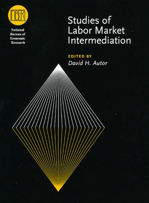 【预订】Studies of Labor Market Intermediation 9780226032887