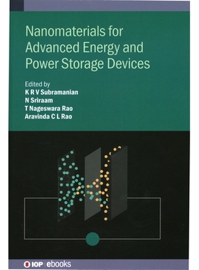 预订 Nanomaterials for Advanced Energy and Power Storage Devices 用于先进能源和电力存储设备的纳米材料: 9780750348997