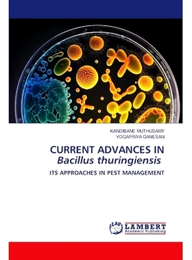 预订 CURRENT ADVANCES IN Bacillus thuringiensis: 9786208443368