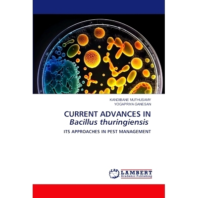 预订 CURRENT ADVANCES IN Bacillus thuringiensis: 9786208443368