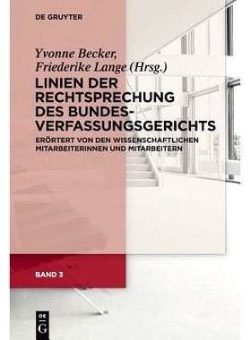 预订 Linien Der Rechtsprechung Des Bverfg Bd 3: 9783110334524
