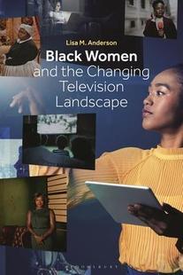 9781501393624 Changing 预订 Black Women Television the and Landscape