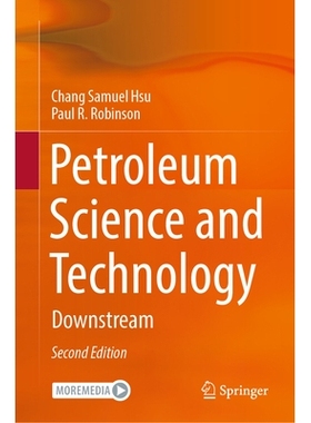 预订 Petroleum Science and Technology: Downstream 石油科学与技术：下游: 9783031466441