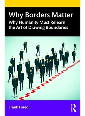 预订 Border Line Identity Crisis: Why Humanity Must Relearn the Art of Drawing Boundaries 边界线身份危机：为什么人类必须