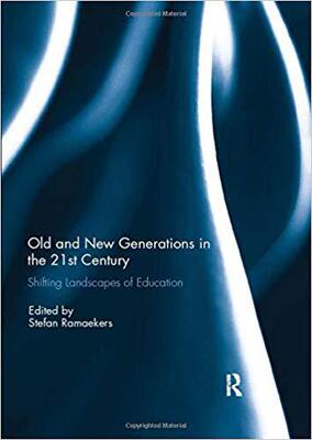 【预售】Old and New Generations in the 21st Century: Shifting Landscapes of Education